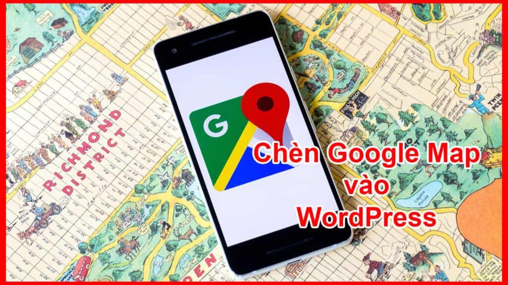 chen-google-map-vao-wordpress