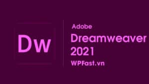 wpfast-adobe-dreamweaver-2021-cho-mac-os